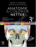Anatomie à colorier Netter — 3ème édition