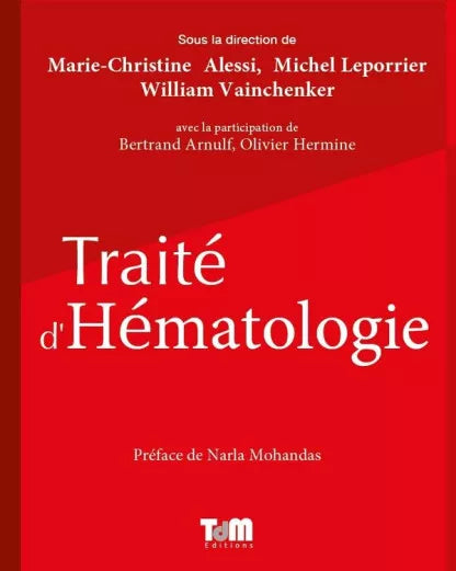 Traité d'Hématologie — Édition 2025